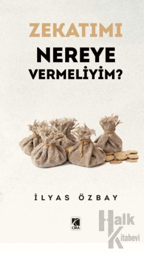 Zekatımı Nereye Vermeliyim? - Halkkitabevi