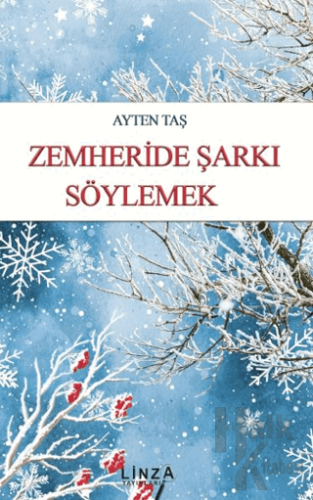 Zemheride Şarkı Söylemek - Halkkitabevi