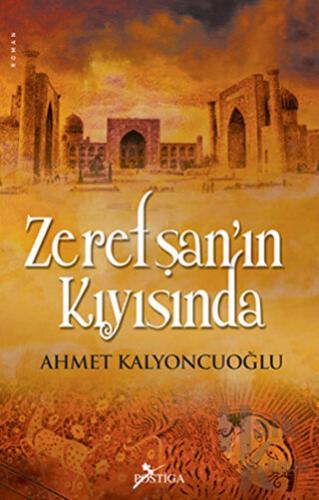 Zerefşan’ın Kıyısında