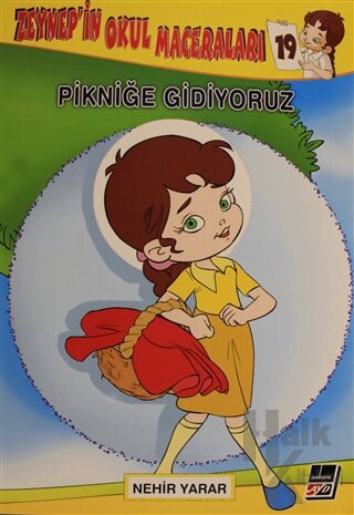 Zeynep’in Okul Maceraları 19 - Pikniğe Gidiyoruz