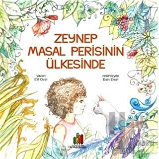 Zeynep Masal Perisinin Ülkesinde