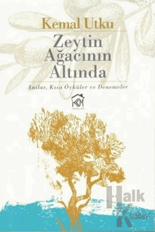 Zeytin Ağacının Altında