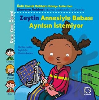 Zeytin Annesiyle Babası Ayrılsın İstemiyor