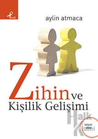 Zihin ve Kişilik Gelişimi