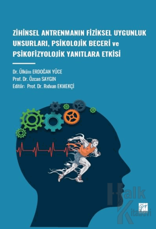 Zihinsel Antrenmanın Fiziksel Uygunluk Unsurları, Psikolojik Beceri ve