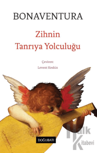 Zihnin Tanrıya Yolculuğu