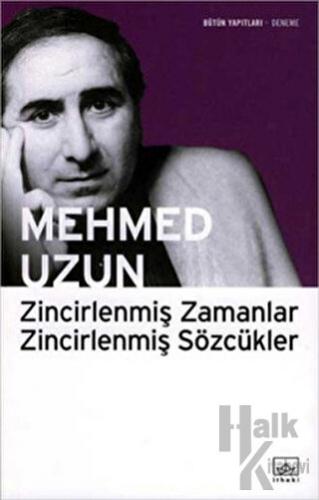 Zincirlenmiş Zamanlar - Zincirlenmiş Sözcükler