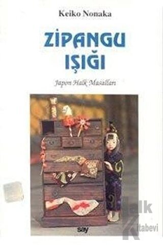 Zipangu Işığı Japon Halk Masalları - Halkkitabevi