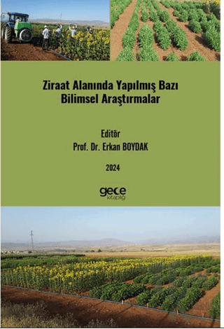 Ziraat Alanında Yapılmış Bazı Bilimsel Araştırmalar