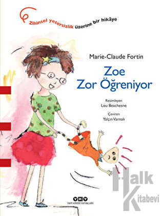 Zoe Zor Öğreniyor