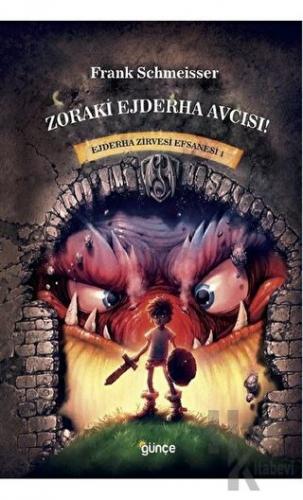 Zoraki Ejderha Avcısı - Ejderha Zirvesi Efsanesi 1