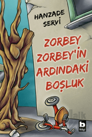 Zorbey Zorbey’in Ardındaki Boşluk - Halkkitabevi