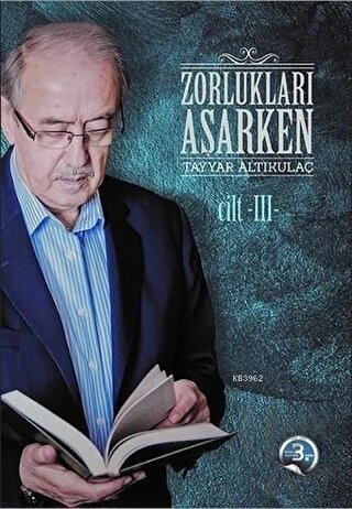 Zorlukları Aşarken 3. Cilt (Karton Kapak) - Halkkitabevi