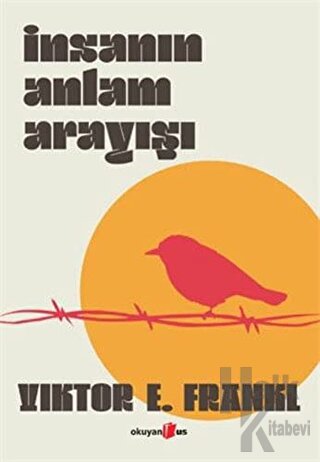  İnsanın Anlam Arayışı