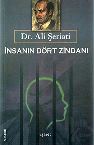 İnsanın Dört Zindanı